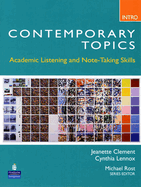 Contemporary Topics Introductory: Academic Listening and Note-Taking Skills (High Beginner)