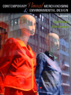 Contemporary Visual Merchandising and Environmental Design