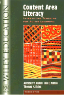 Content Area Literacy: Interactive Teaching for Active Learning - Manzo, Anthony V, and Manzo, Ula C, and Estes, Thomas H