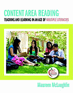 Content Area Reading: Teaching and Learning in an Age of Multiple Literacies