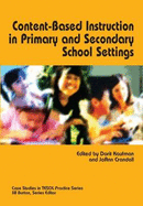 Content-Based Language Instruction in K-12 Setting