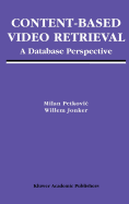 Content-Based Video Retrieval: A Database Perspective