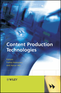 Content Production Technologies