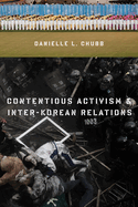 Contentious Activism & Inter-Korean Relations