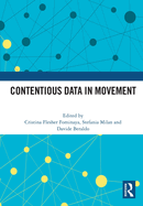 Contentious Data in Movement