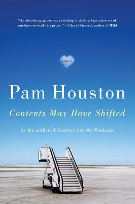 Contents May Have Shifted - Houston, Pam