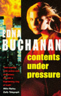 Contents Under Pressure - Buchanan, Edna