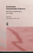Contested Countryside Cultures: Rurality and Socio-Cultural Marginalisation