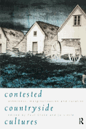 Contested Countryside Cultures: Rurality and Socio-Cultural Marginalisation