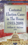 Contested Election Cases in the House (1933-2009)
