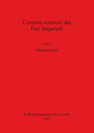 Contesti Ceramici Dai Fori Imperiali
