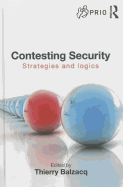 Contesting Security: Strategies and Logics