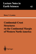 Continental-Crust Structures on the Continental Margin of Western North America