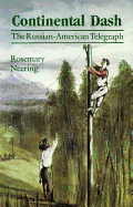 Continental Dash: The Russian-American Telegraph