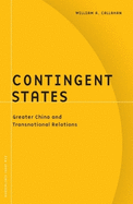 Contingent States: Greater China and Transnational Relations