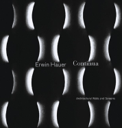Continua: Architectural Screens and Walls