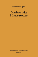 Continua with Microstructure