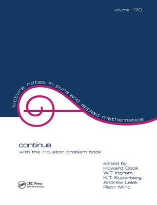 Continua: With the Houston Problem Book - Cook, Howard (Editor)