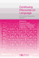 Continuing Discourse on Language: A Functional Perspective