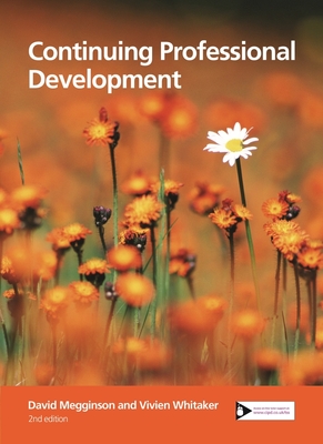 Continuing Professional Development - Megginson, David, and Whitaker, Vivien