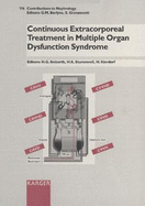 Continuous Extracorporeal Treatment in Multiple Organ Dysfunction Syndrome