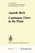 Continuous Flows in the Plane