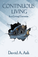 Continuous Living
