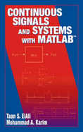 Continuous Signals and Systems with MATLAB�