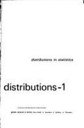 Continuous Univariate Distributions - I: Distributions in Statistics