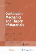 Continuum Mechanics and Theory of Materials