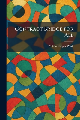 Contract bridge for all - Work, Milton Cooper
