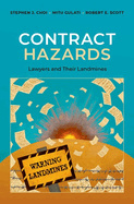 Contract Hazards: Lawyers and Their Landmines