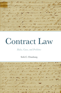 Contract Law: Rules, Cases, and Problems