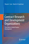 Contract Research and Development Organizations: Their Role in Global Product Development