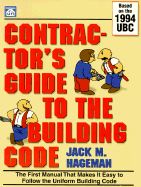 Contractor's Guide to the Building Code: Based on the 1994 Uniform Building Code