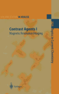Contrast Agents I: Magnetic Resonance Imaging