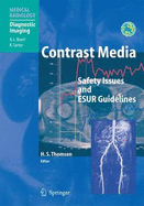 Contrast Media: Safety Issues and Esur Guidelines
