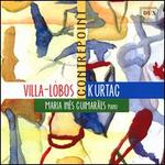 Contrepoint: Villa-Lobos, Kurtag
