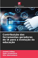 Contribui??o das ferramentas geradoras de IA para a evolu??o da educa??o