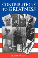 Contributions to Greatness