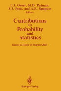 Contributions to Probability and Statistics: Essays in Honor of Ingram Olkin