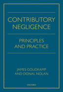 Contributory Negligence: Principles and Practice