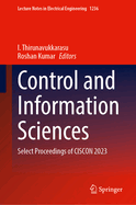 Control and Information Sciences: Select Proceedings of CISCON 2023