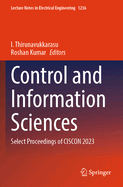 Control and Information Sciences: Select Proceedings of Ciscon 2023