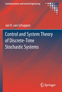 Control and System Theory of Discrete-Time Stochastic Systems