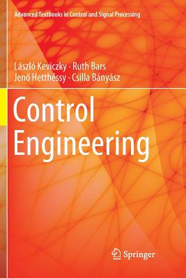 Control Engineering - Keviczky, L�szl�, and Bars, Ruth, and Hetth�ssy, Jen 