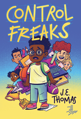 Control Freaks - Thomas, J E