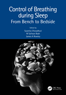 Control of Breathing During Sleep: From Bench to Bedside