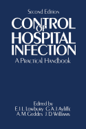 Control of Hospital Infection: A Practical Handbook