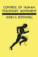 Control of human voluntary movement